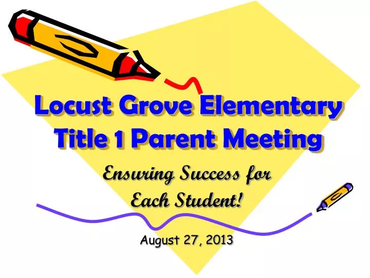 locust grove elementary title 1 parent meeting n.