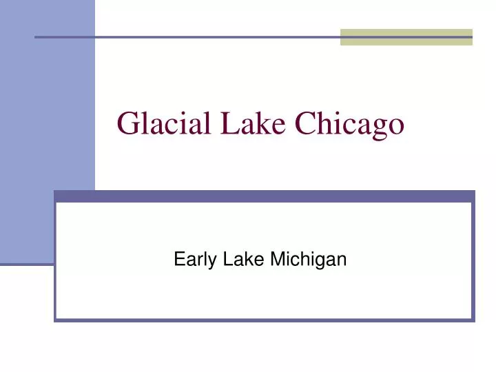glacial lake chicago n.