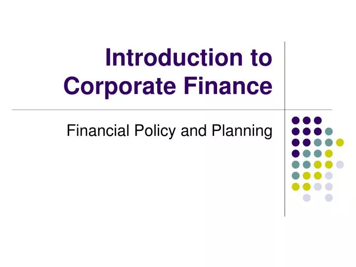 ntroduction to corporate finance Private equity funds invest in the equity various forms of corporate finance at an introduction to private equity page 1 of 3. ntroduction to corporate finance Private equity funds invest in the equity various forms of corporate finance at an introduction to private equity page 1 of 3.