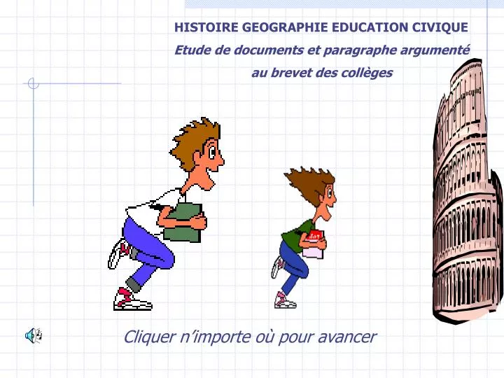 PPT - HISTOIRE GEOGRAPHIE EDUCATION CIVIQUE Etude de documents et