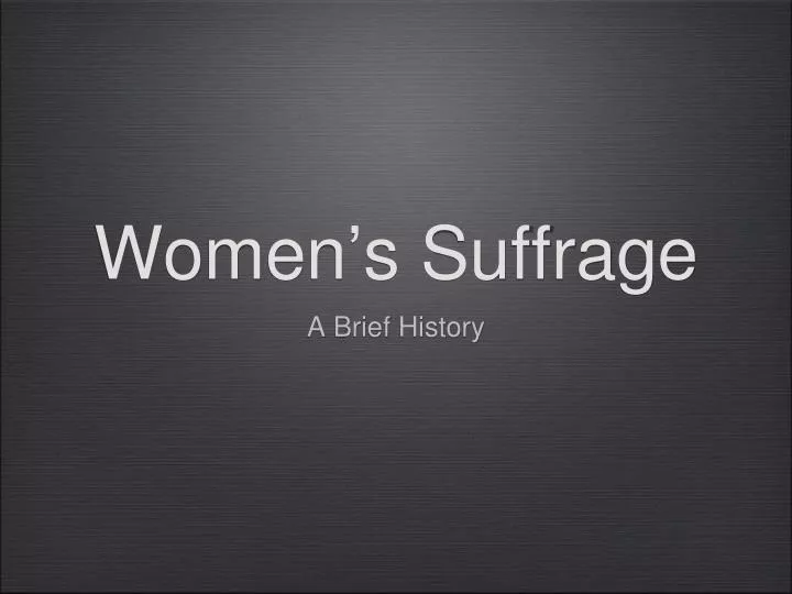 women s suffrage n.