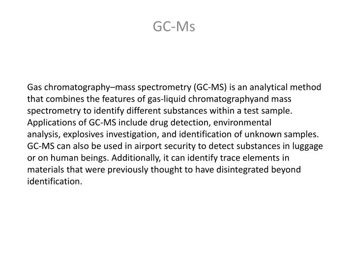 PPT - GC-Ms PowerPoint Presentation, free download - ID:6633166