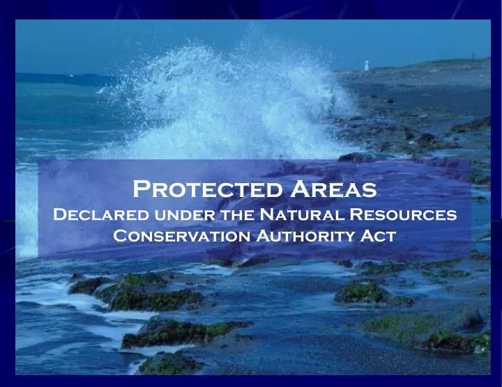 PPT Protected Areas Declared under the Natural Resources Conservation