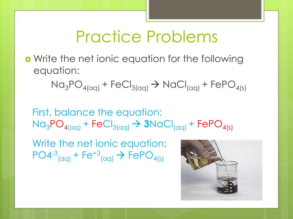 Fecl3 реакция обмена. Fecl3 na3po4. Fecl3 na3po4 ионное уравнение. NACL+na3po4. Fecl3 na3po4 осадок.