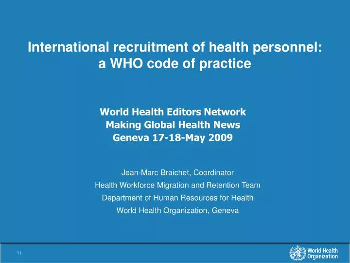 Ppt International Recruitment Of Health Personnel A Who Code Of Practice Powerpoint Presentation Id 6635400