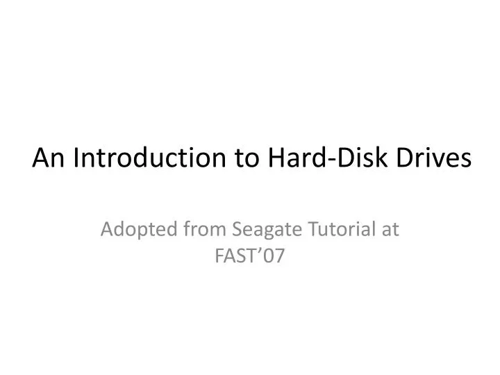an introduction to hard disk drives n.