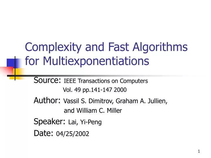 complexity and fast algorithms for multiexponentiations n.