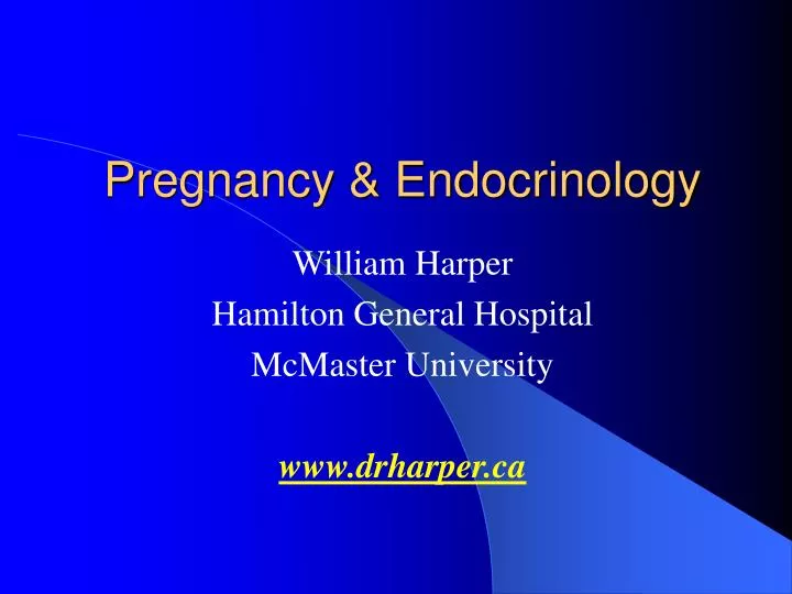 PPT - Pregnancy & Endocrinology PowerPoint Presentation, free download ...