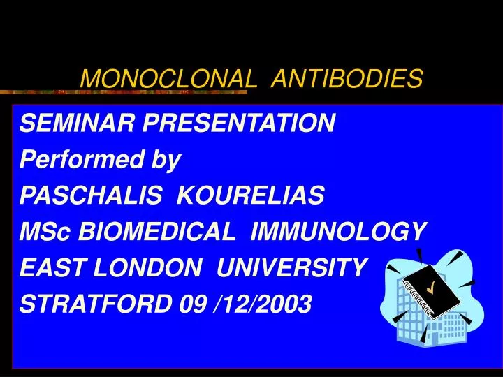 PPT - MONOCLONAL ANTIBODIES PowerPoint Presentation, free download - ID ...
