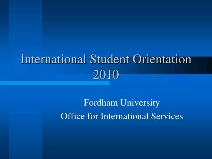 international student orientation 2010 n.