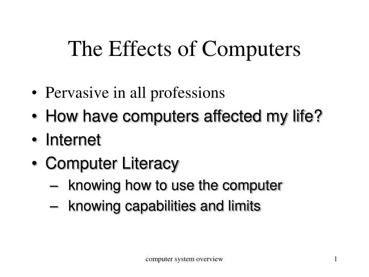PPT The Effects of Computers PowerPoint Presentation, free download