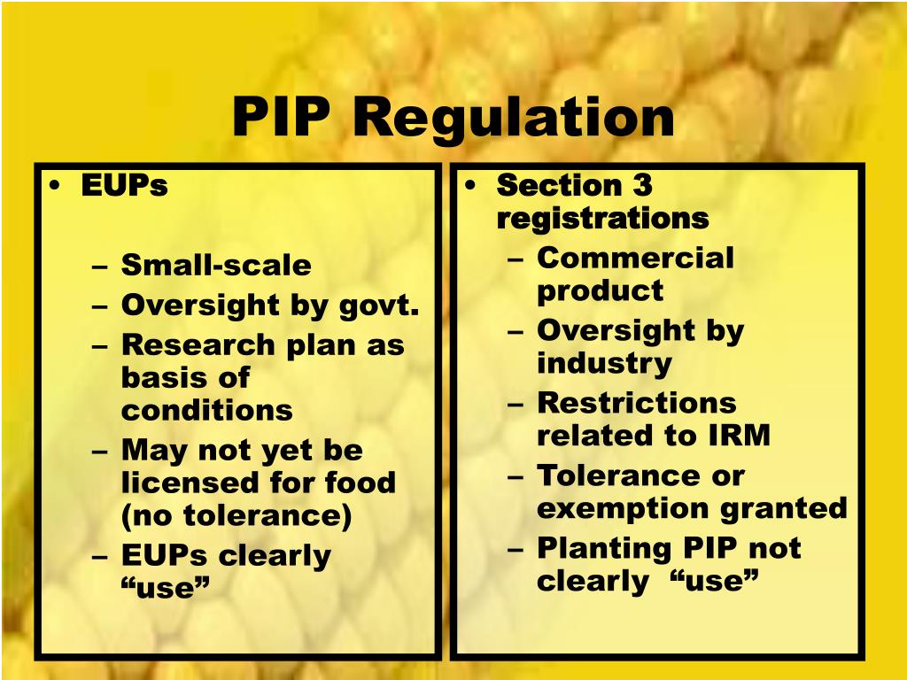 PPT Regulating PlantIncorporated Protectants (PIPs) A State and National Perspective