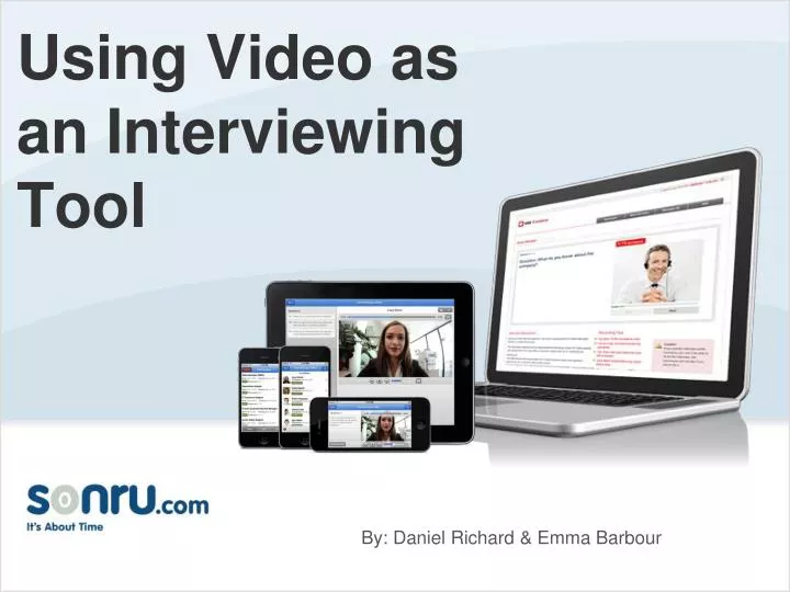 using video as an interviewing tool n.
