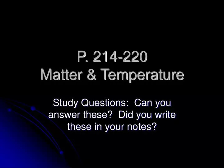 p 214 220 matter temperature n.