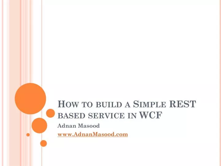 how to build a simple rest based service in wcf n.