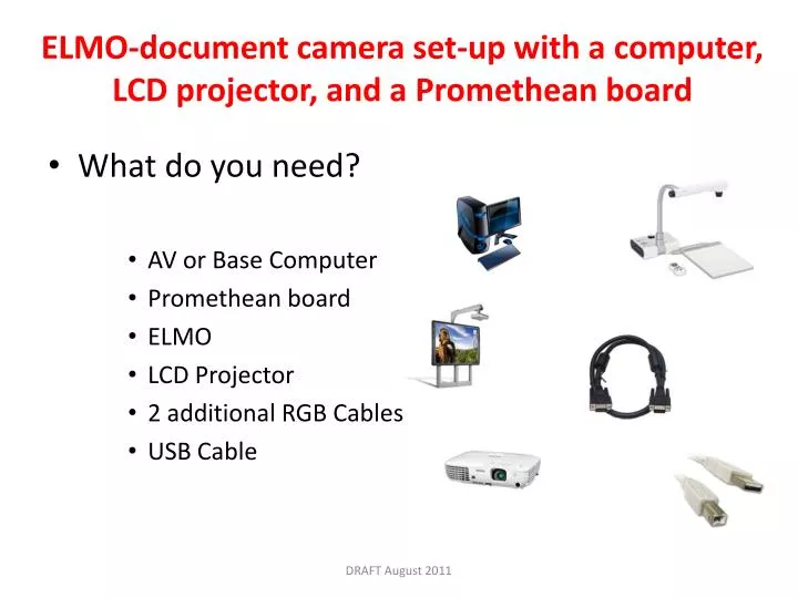 PPT ELMOdocument camera setup with a computer, LCD projector, and a