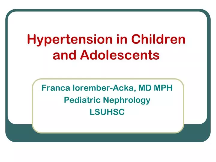 hypertension in children and adolescents n.
