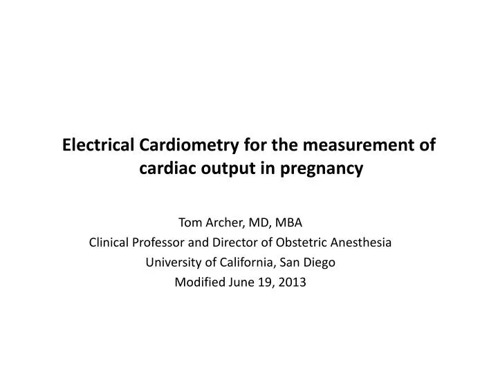 electrical cardiometry for the measurement of cardiac output in pregnancy n.