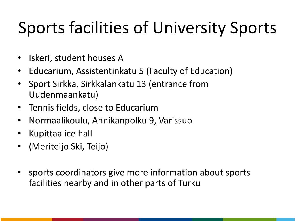 PPT - UNIVERSITY SPORTS Sports Coordinator Petri Kuokkanen University  Sports, University of Turku PowerPoint Presentation - ID:6648182
