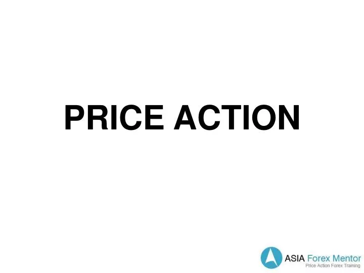 Ppt Price Action Powerpoint Presentation Id 6648249 - 