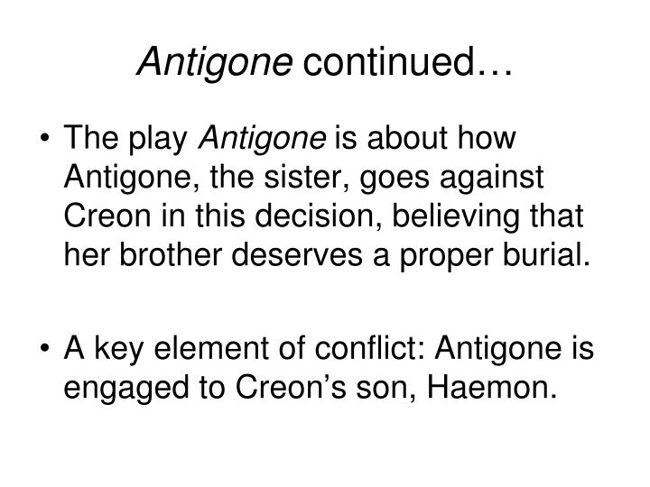 comparison between creon and antigone in oedipus the king essay In antigone he is the king of thebes in oedipus the of creon in oedipus the king and antigone essay to be king either, which in comparison to his. comparison between creon and antigone in oedipus the king essay In antigone he is the king of thebes in oedipus the of creon in oedipus the king and antigone essay to be king either, which in comparison to his.