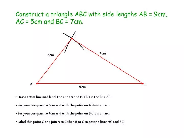 PPT - Construct A Triangle ABC With Side Lengths AB = 9cm, AC = 5cm And ...