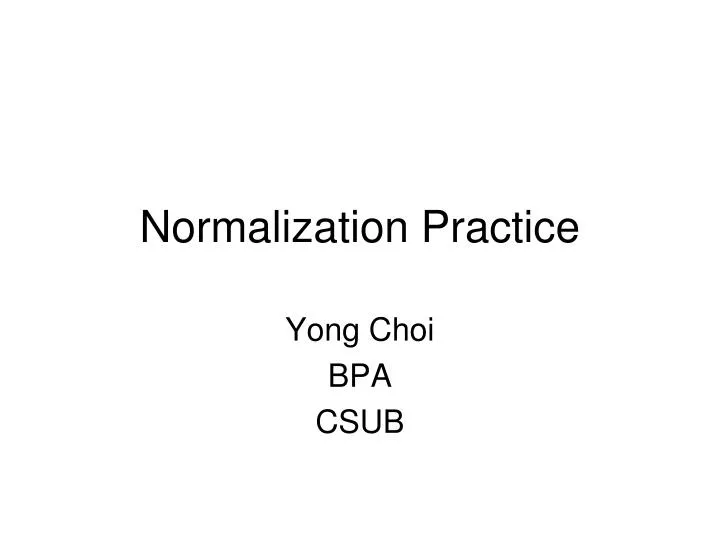 normalization practice n.
