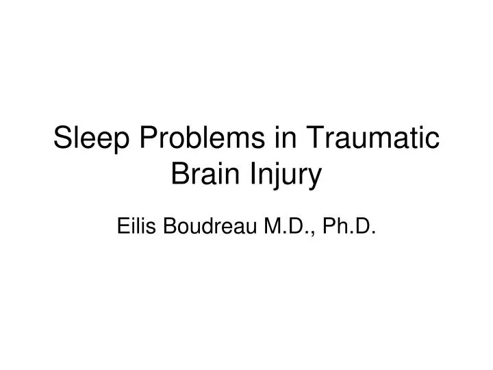 sleep problems in traumatic brain injury n.