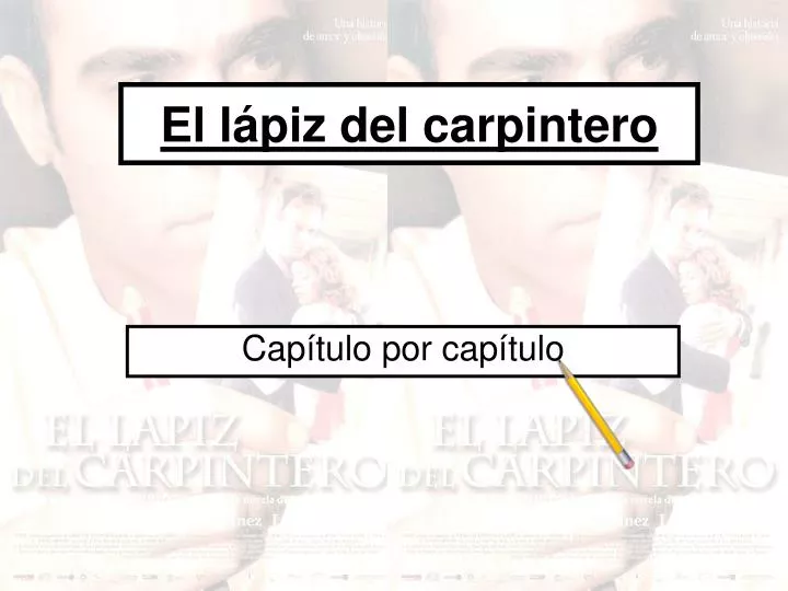 PPT - El lápiz del carpintero PowerPoint Presentation, free download