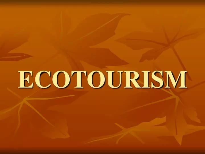 ppt-ecotourism-powerpoint-presentation-free-download-id-6652555