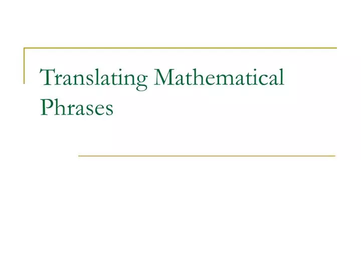ppt-translating-mathematical-phrases-powerpoint-presentation-free-download-id-6652818