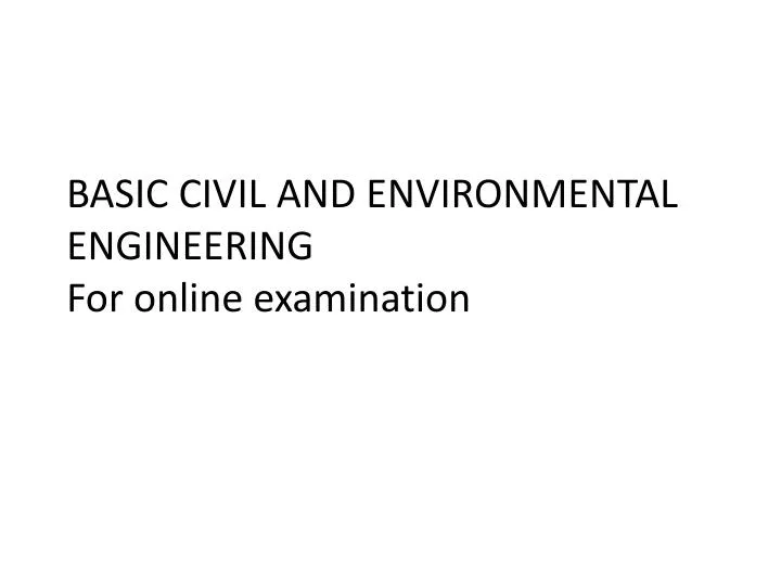 basic civil and environmental engineering for online examination n.