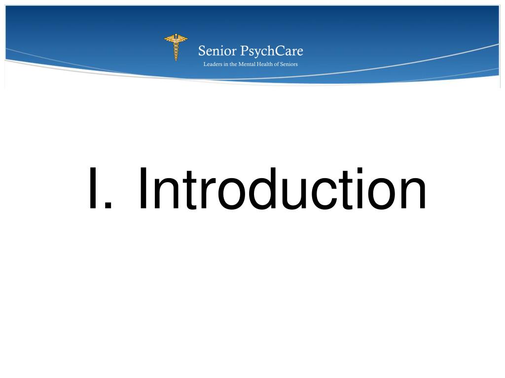PPT - Senior PsychCare Leaders in the Mental Health of Seniors ...