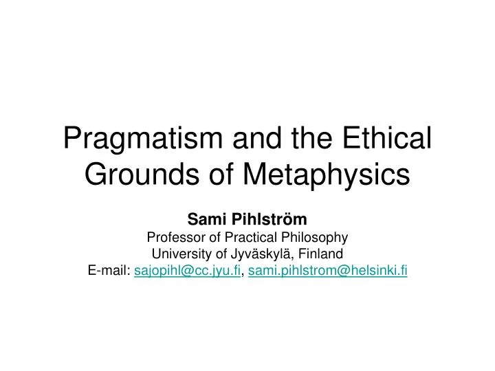 pragmatism is the philosophy of practicality Pragmatism summary pragmatism as a philosophy that meets both demands he shows how the pragmatic method helps establish meaning through practical. pragmatism is the philosophy of practicality Pragmatism summary pragmatism as a philosophy that meets both demands he shows how the pragmatic method helps establish meaning through practical.