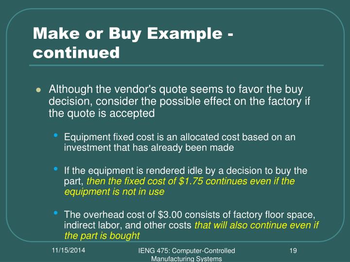  make or buy decision example how to calculate make 2019 02 08