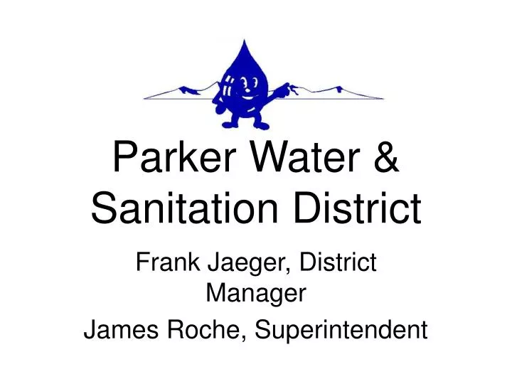 ppt-parker-water-sanitation-district-powerpoint-presentation-free
