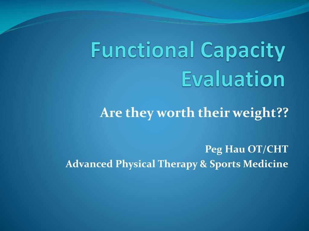 ppt-functional-capacity-evaluation-powerpoint-presentation-free