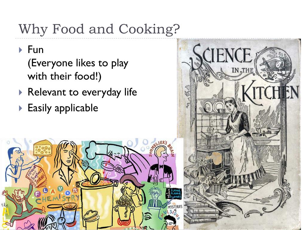 PPT - STEAM in Everyday Life: Food, Cooking, and Baking PowerPoint ...
