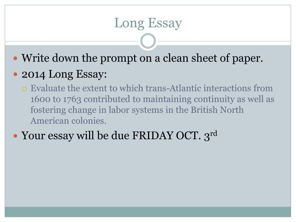 long long essay