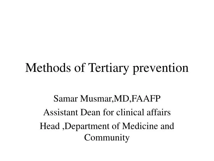 methods of tertiary prevention n.
