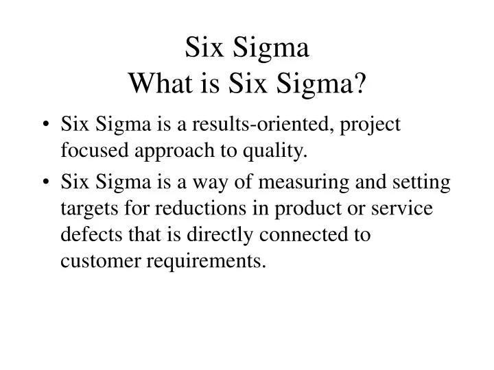 six sigma what is six sigma n.