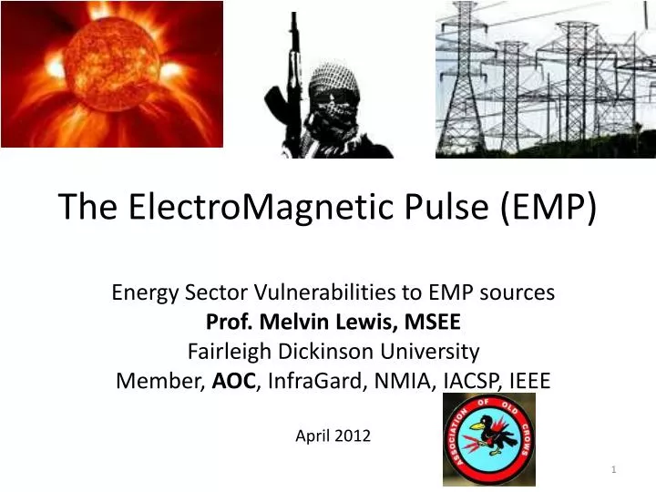 PPT - The ElectroMagnetic Pulse (EMP) PowerPoint Presentation - ID:6662935