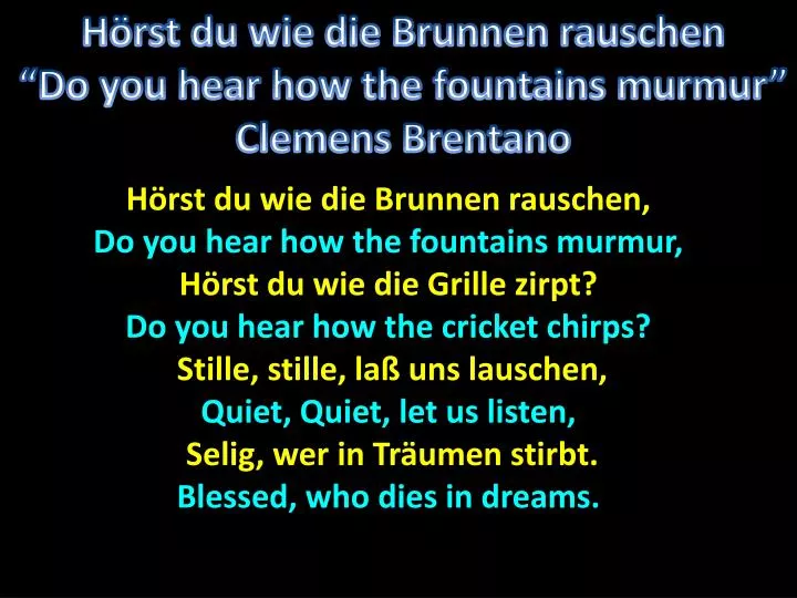 PPT - Hörst du wie die Brunnen rauschen, Do you hear how the fountains