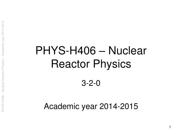 phys h406 nuclear reactor physics n.