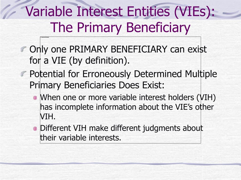 Variable Interest Entities (VIE): Definition and How They Work