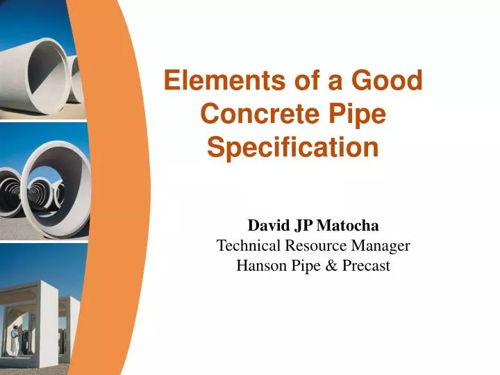 Ppt Elements Of A Good Concrete Pipe Specification Powerpoint