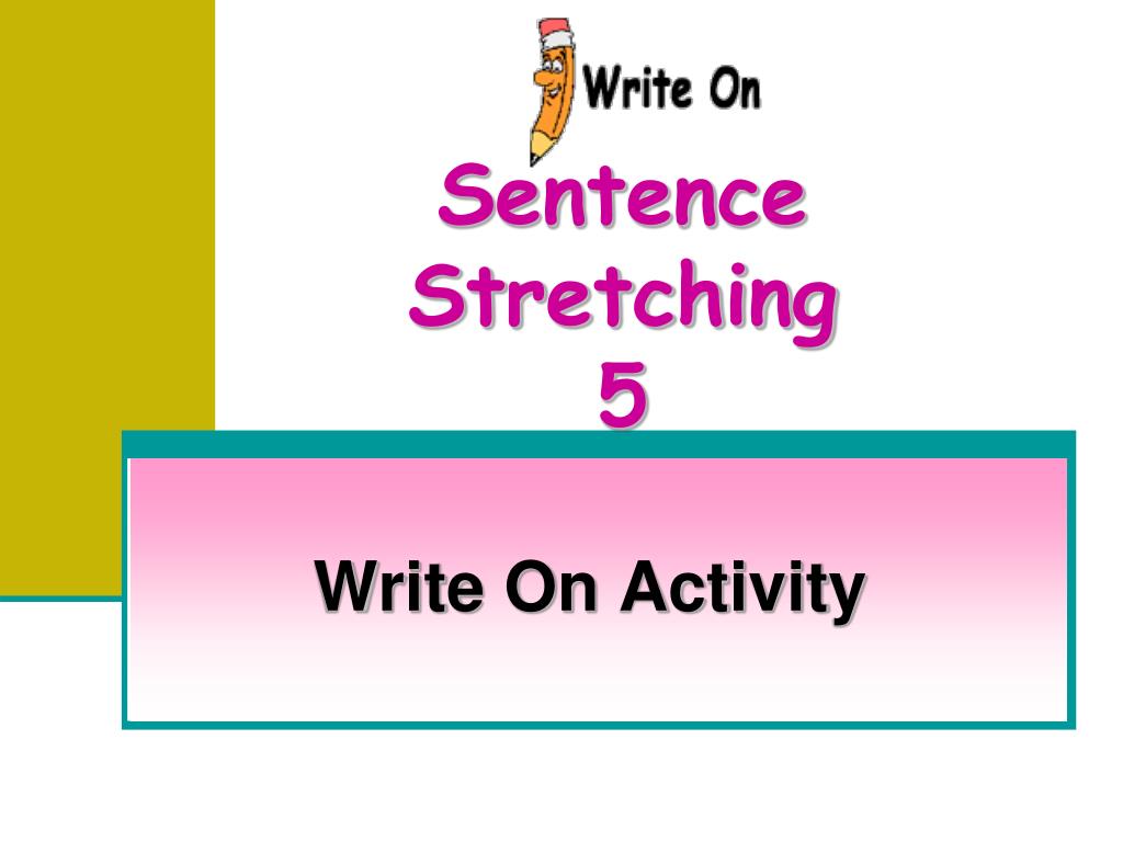 ppt-sentence-stretching-5-powerpoint-presentation-free-download-id-6667665