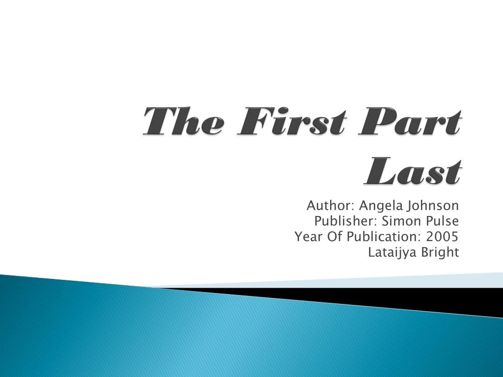 Ppt The First Part Last Powerpoint Presentation Free Download Id Ppt The First Part Last Powerpoint Presentation Free Download Id