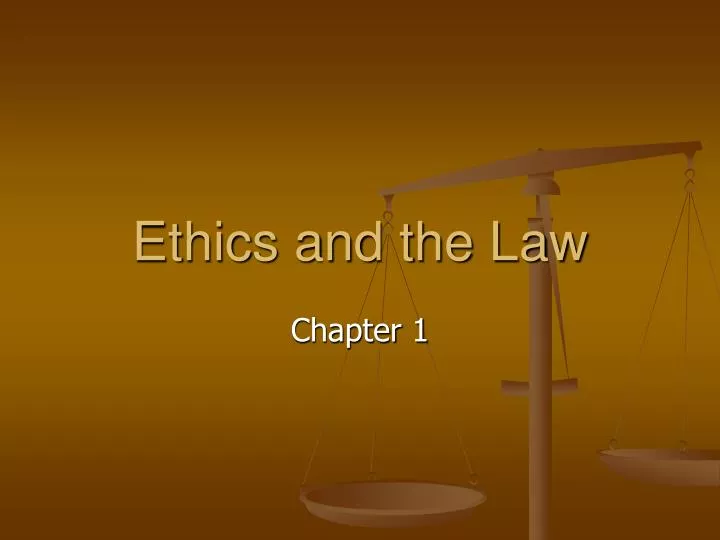 PPT Ethics and the Law PowerPoint Presentation, free download ID