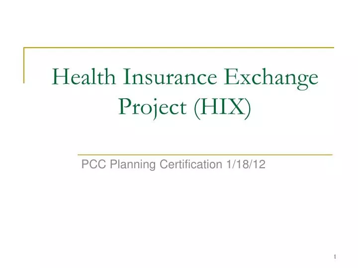 health insurance exchange project hix n.